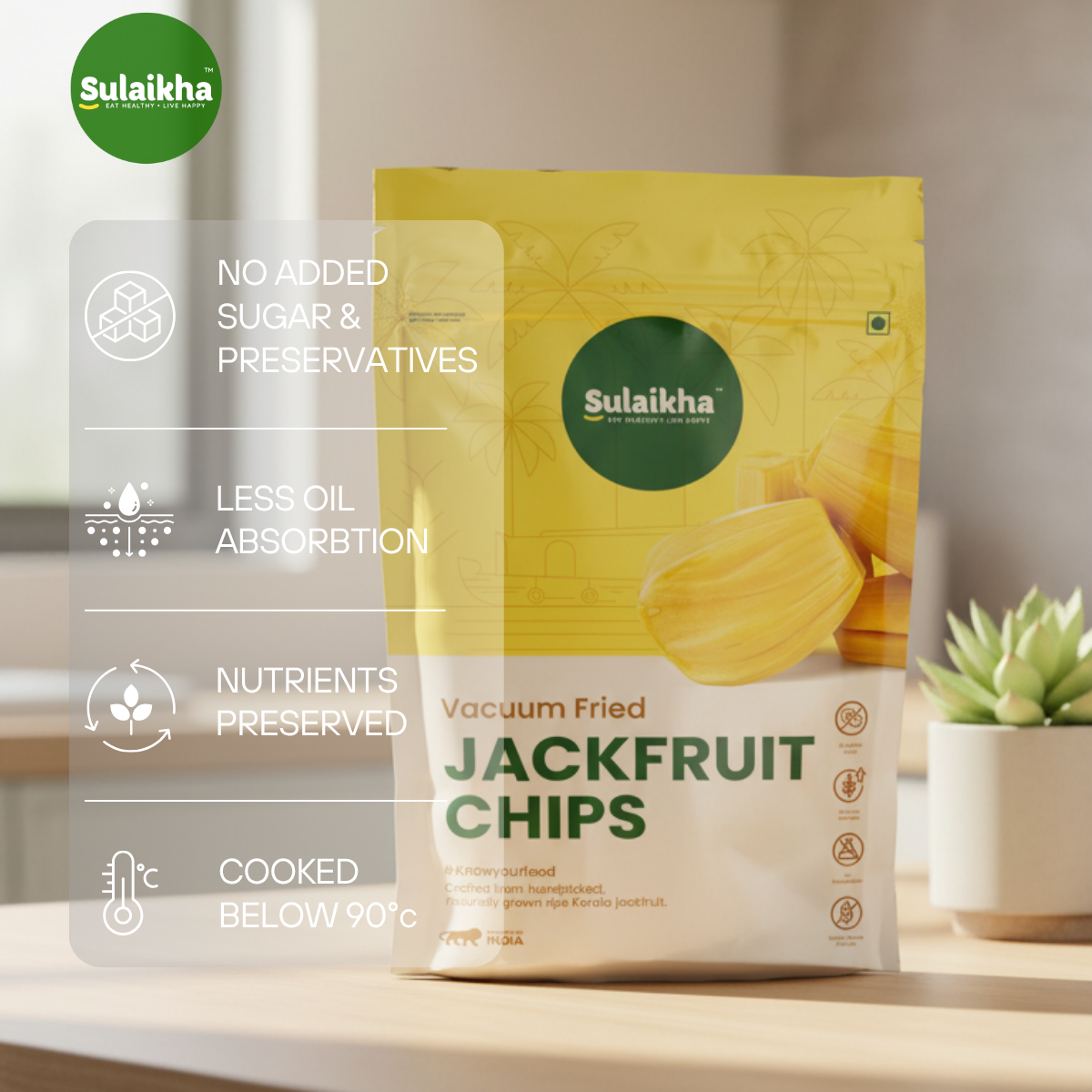 Sulaikha Vacuum Fried Jackfruit Chips | Premium Kerala Snack